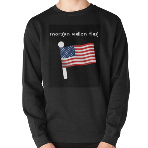 morgan wallen flag Pullover Sweatshirt RB2209